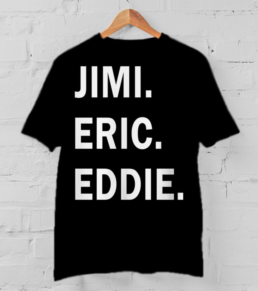 Guitar Gods Jimi Eric Eddie Musician Legends T-Shirt
