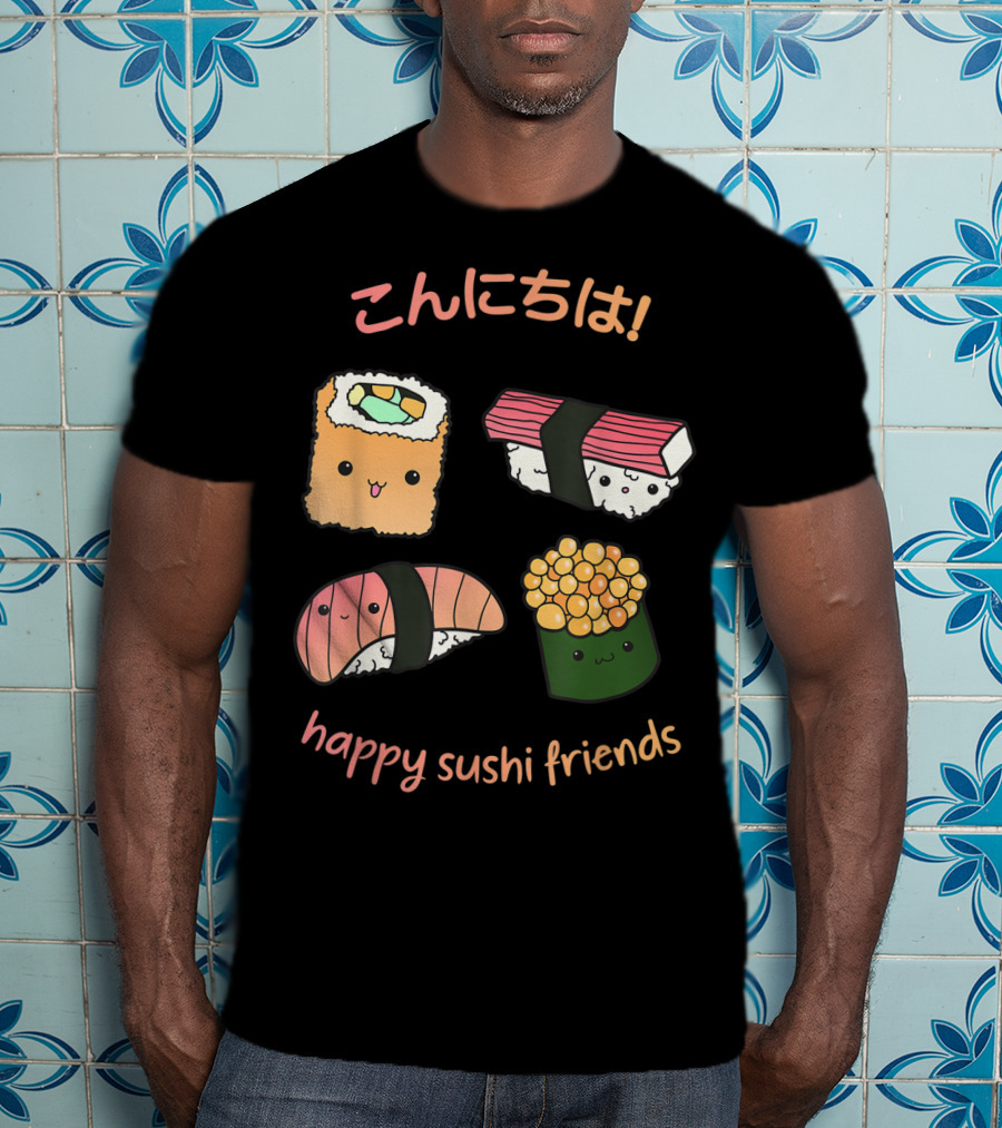 Kawaii Japanese Sushi Happy Sushi Friends T-Shirt