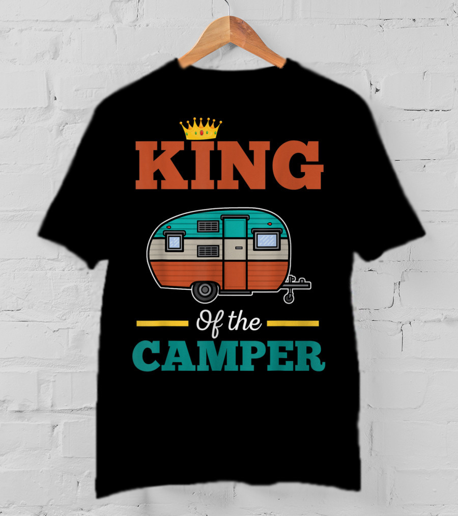 King Of The Camper Retro Camping Adventure T-Shirt