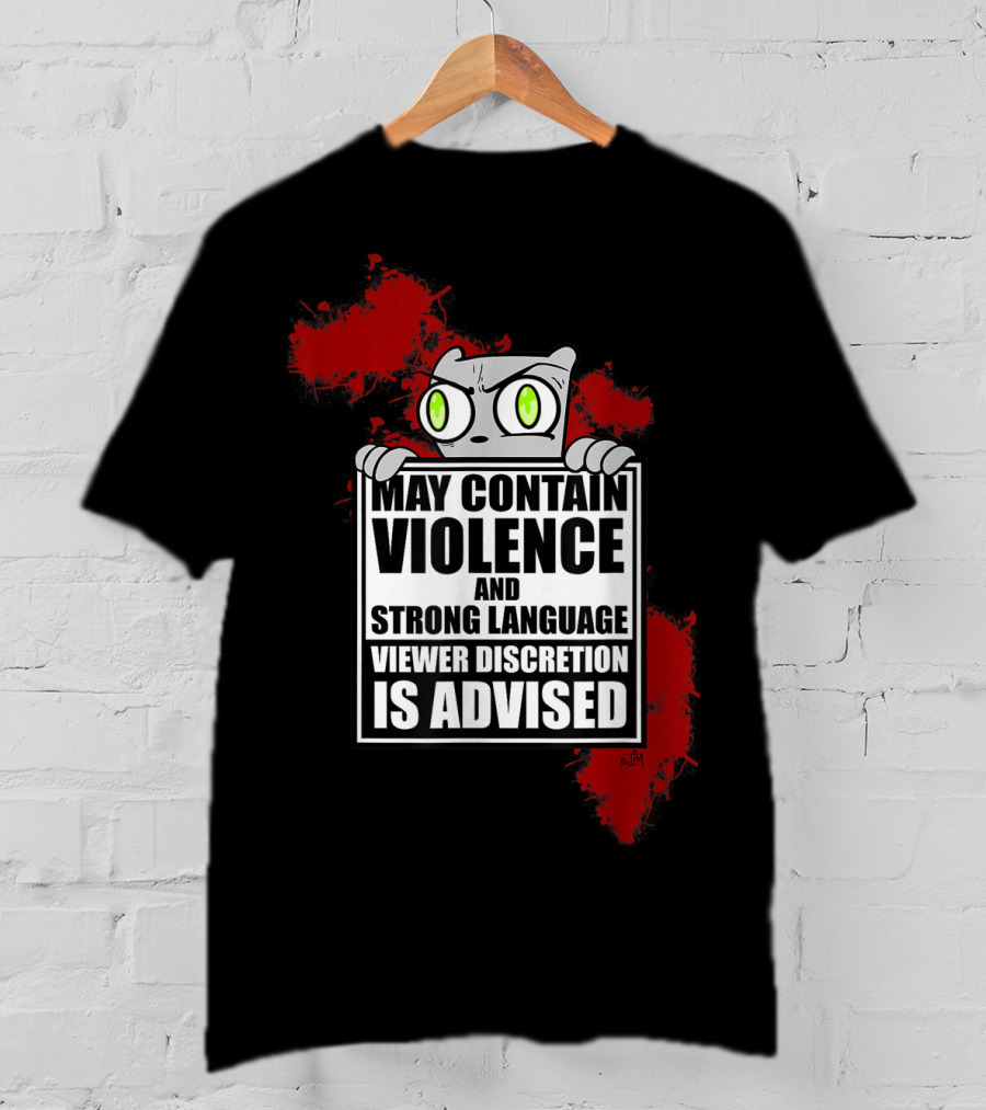 May Contain Violence Strong Language Viewer Discretion Is Advised Foamy The Squirrel T-Shirt