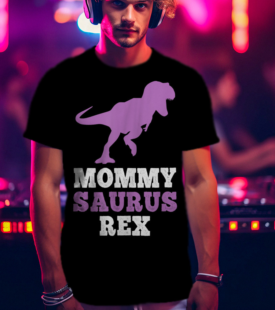 Mommysaurus Rex Purple Dinosaur Mother's Day Humor T-Shirt