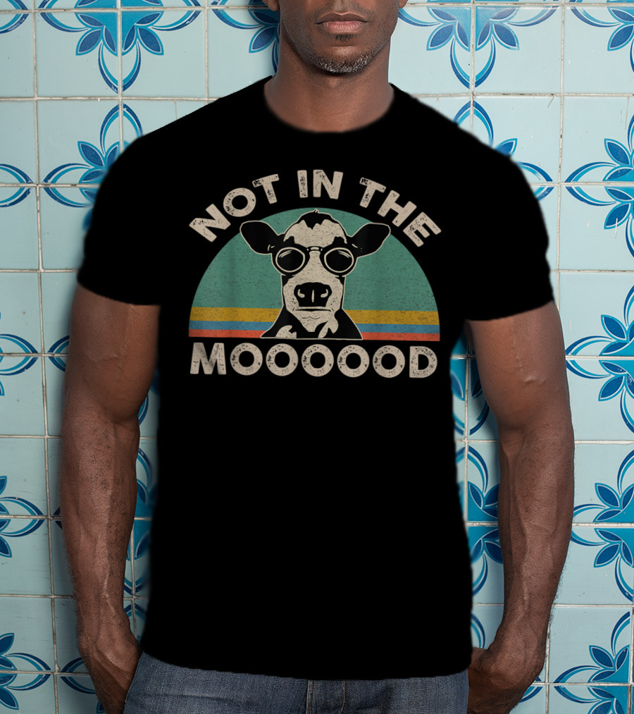 Not In The Mooooood Funny Dairy Cow With Glasses T-Shirt