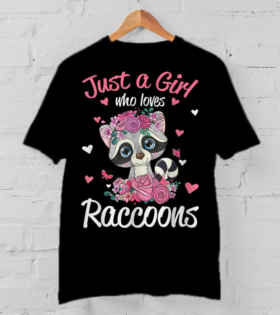 Just A Girl Who Loves Raccoons Floral Hearts T-Shirt