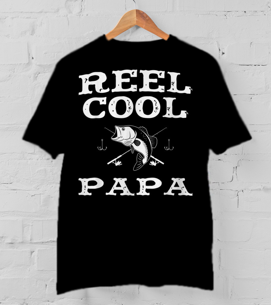 Reel Cool Papa Fishing Bass Rods Hooks T-Shirt