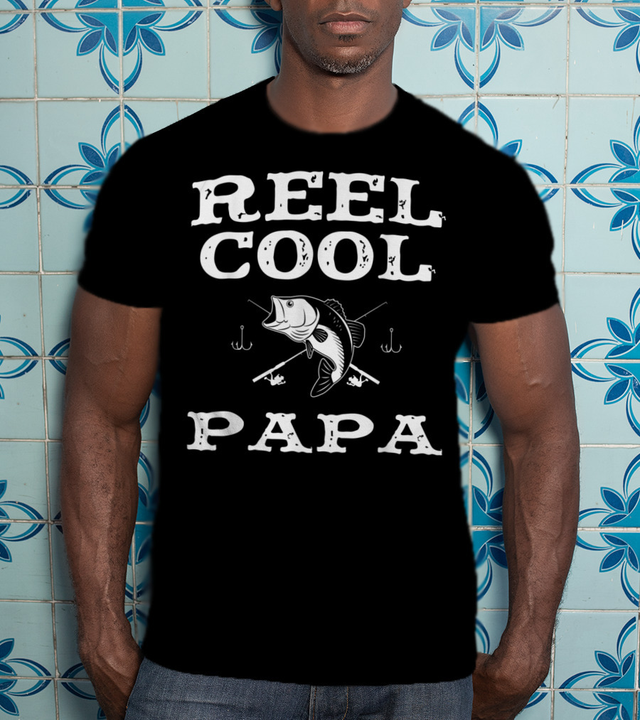 Reel Cool Papa Fishing Bass Rods Hooks T-Shirt