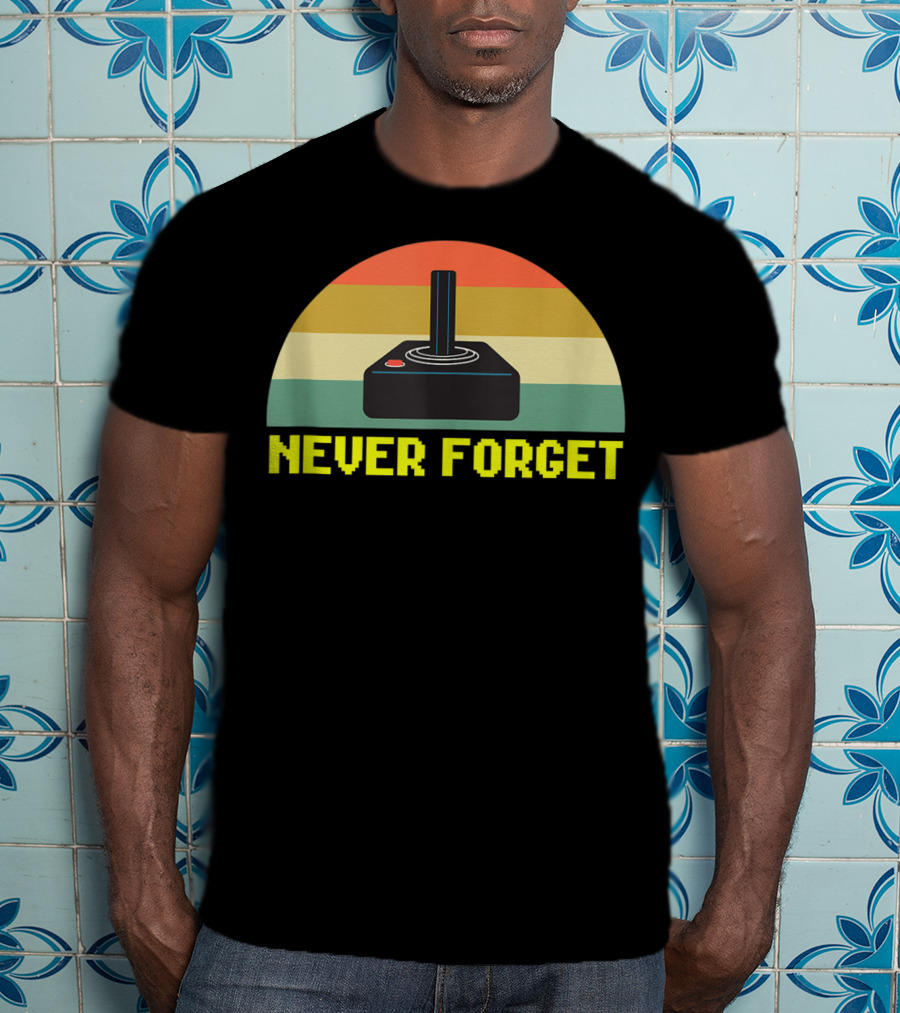 Never Forget Retro 80S Joystick Video Game Controller Pixel T-Shirt