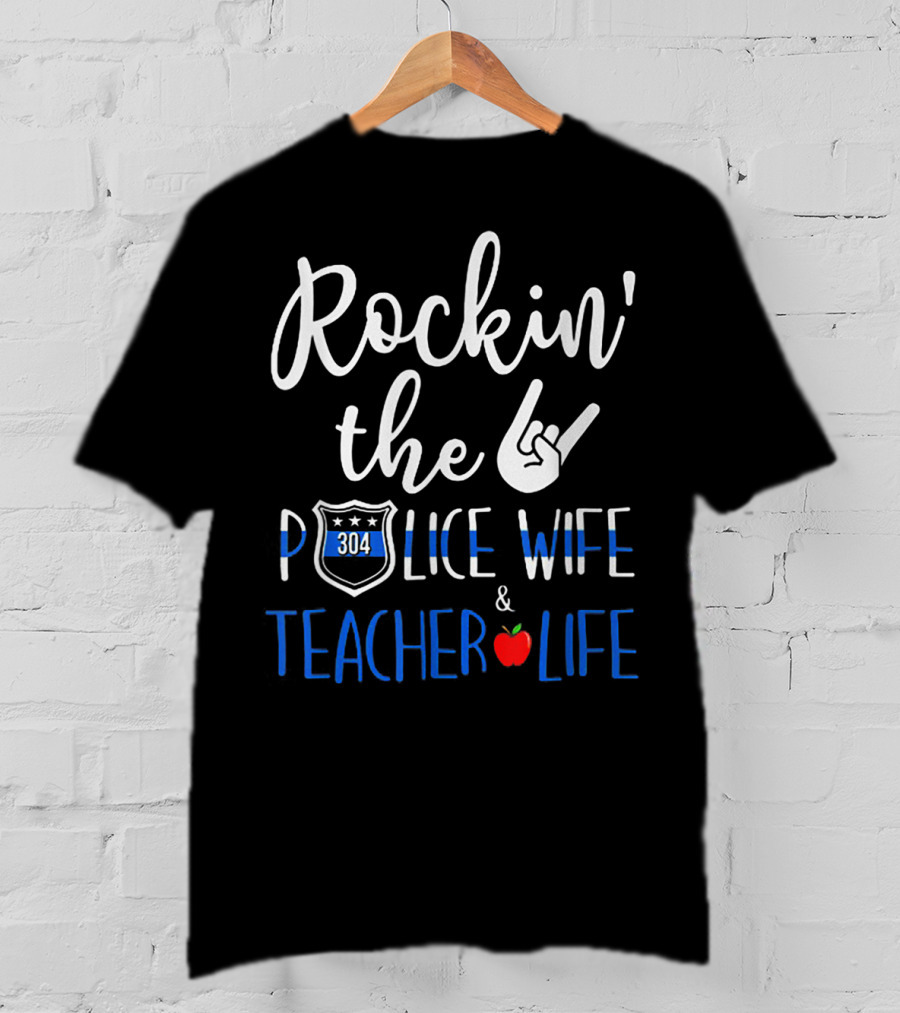 Rockin' The Police Wife 304 Badge Teacher Life Apple Hand Gesture T-Shirt