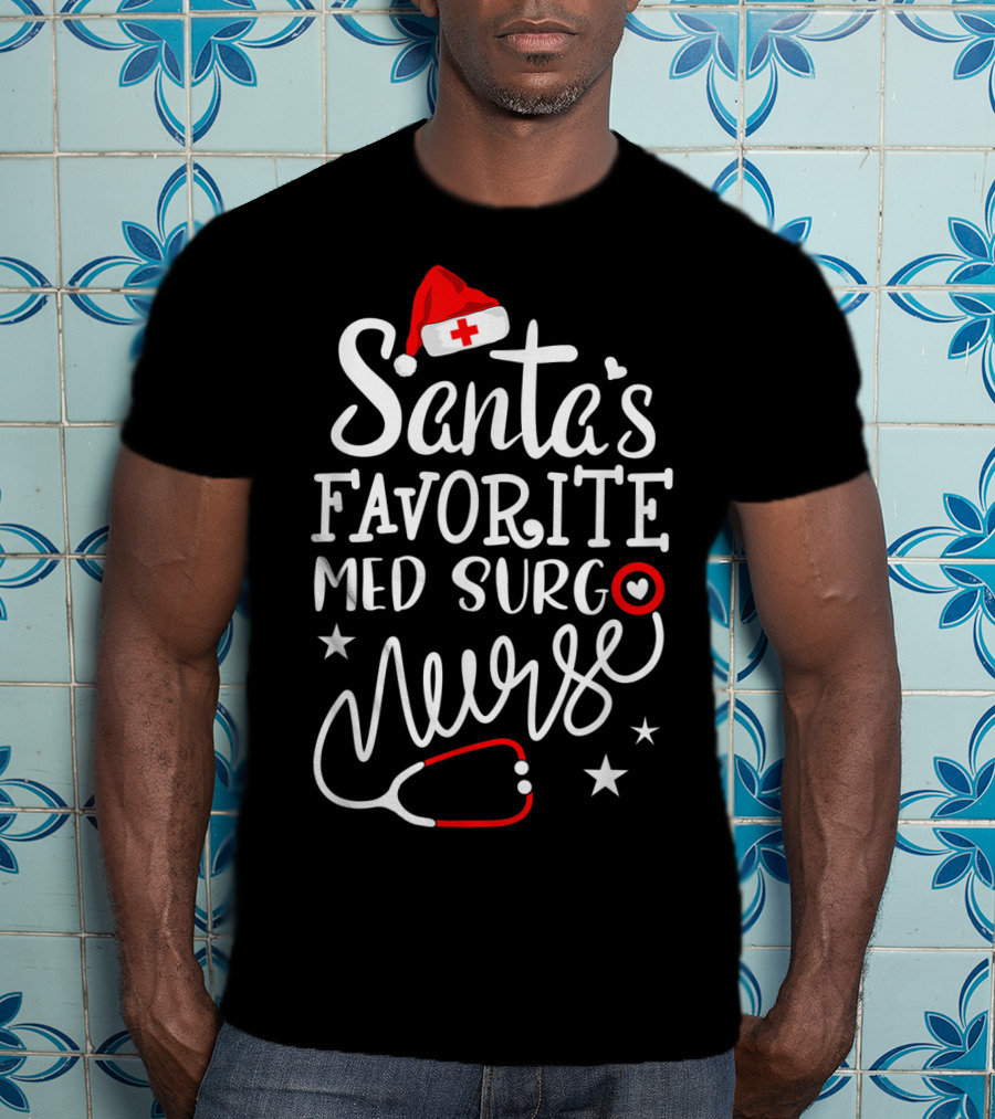 Santa's Favorite Med Surg Nurse Christmas Hat Stethoscope T-Shirt