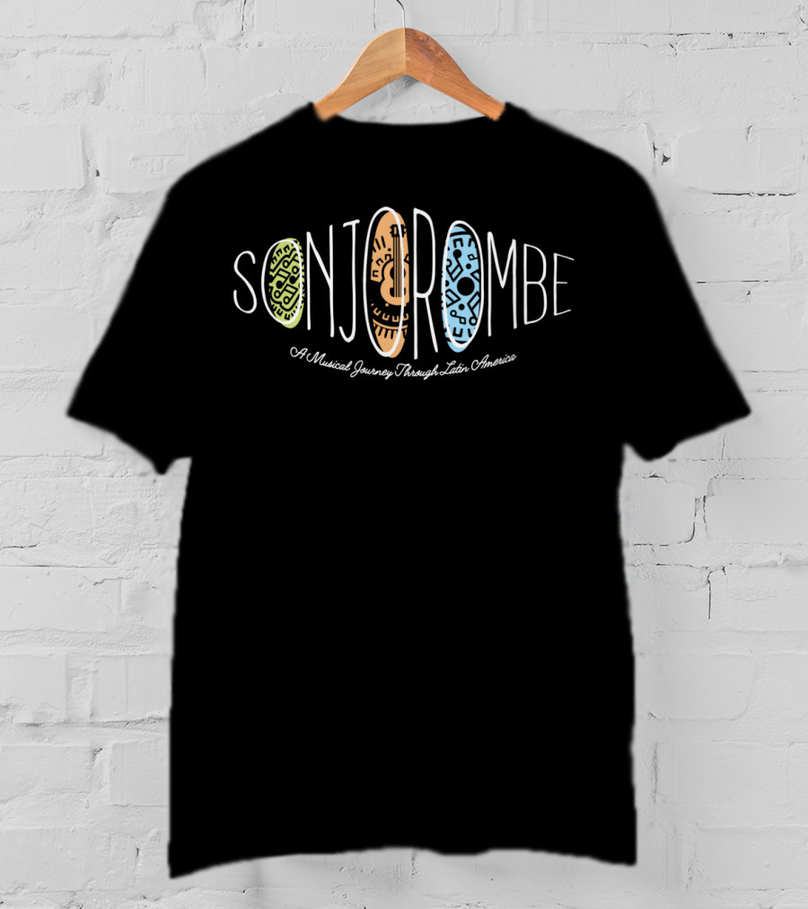 Sonjorombe A Musical Journey Through Latin America Band Merch T-Shirt