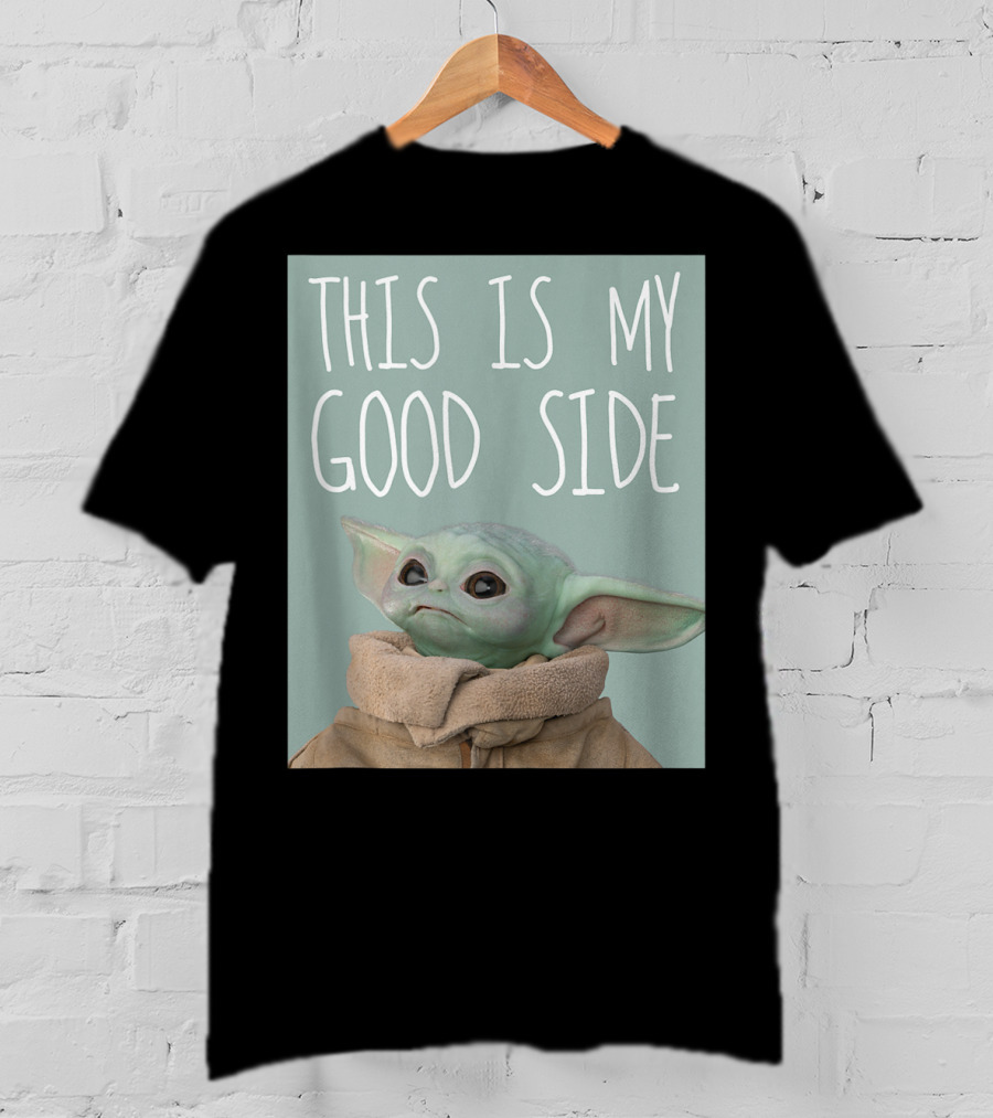 This Is My Good Side Star Wars The Mandalorian The Child T-Shirt