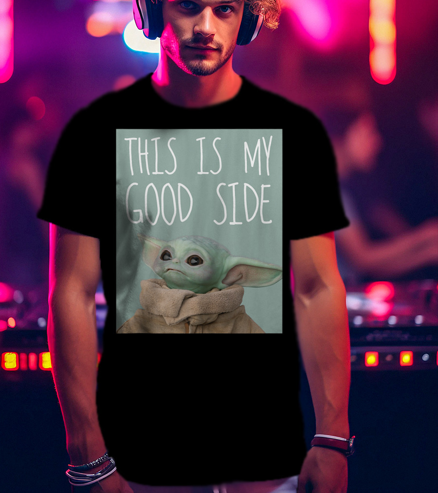 This Is My Good Side Star Wars The Mandalorian The Child T-Shirt