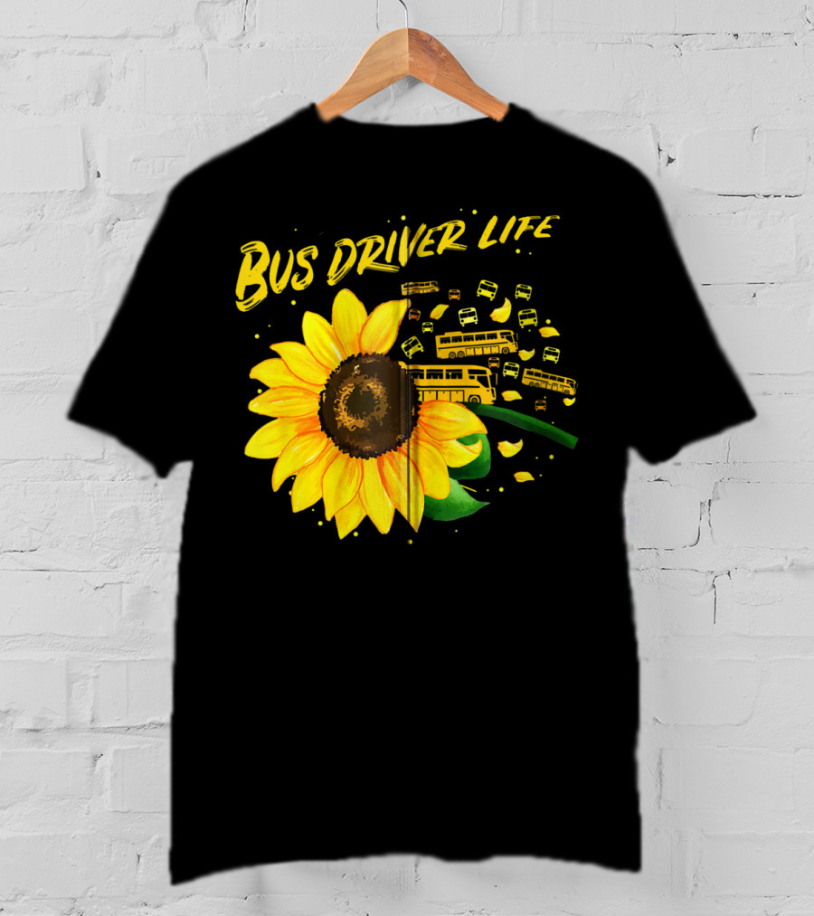 Bus Driver Life Sunflower Zip T-Shirt