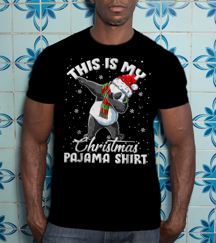 This Is My Christmas Pajama Shirt Dabbing Panda T-Shirt