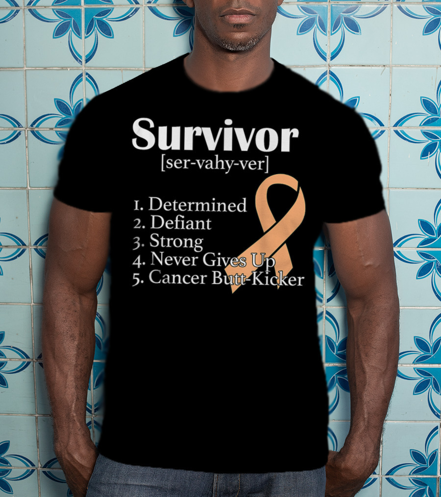 Survivor Definition Determined Defiant Strong Never Gives Up Cancer Butt-Kicker Peach T-Shirt