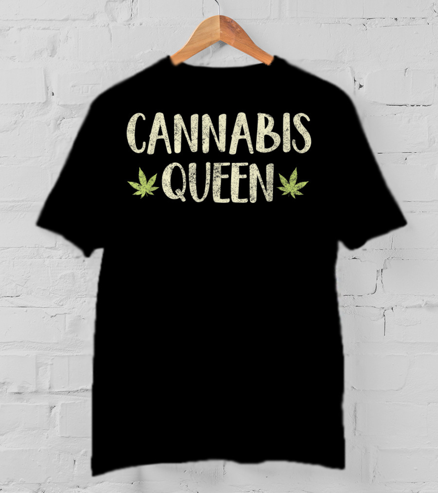 Cannabis Queen Weed Stoner Girl T-Shirt