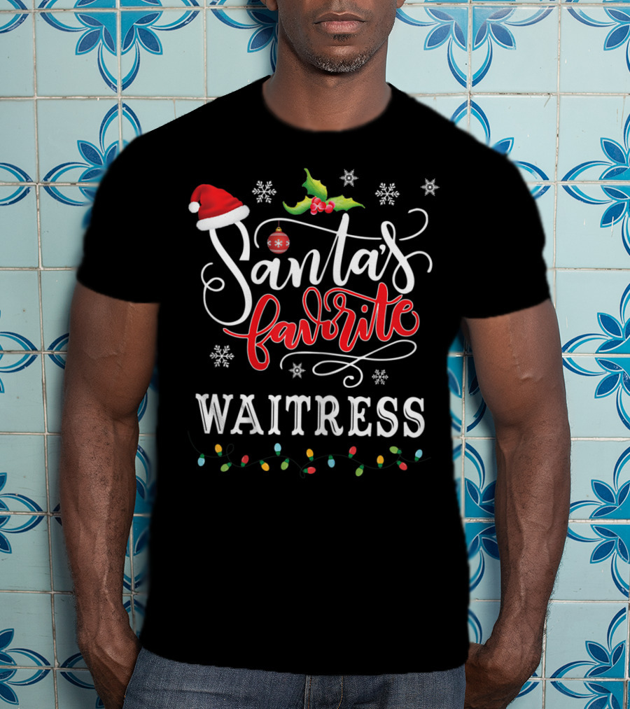 Santa's Favorite Waitress Christmas Lights Holly Santa Hat Snowflakes T-Shirt
