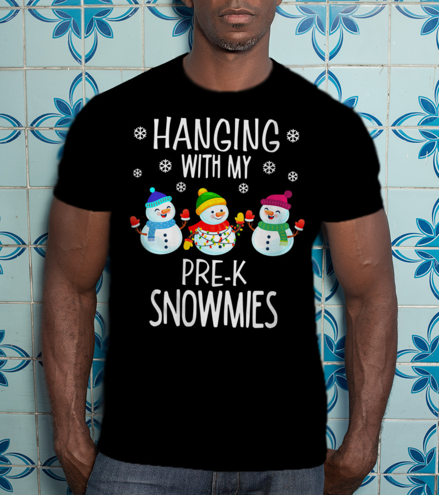 Hanging With My Pre-K Snowmies Teacher Christmas Holidays Educator T-Shirt