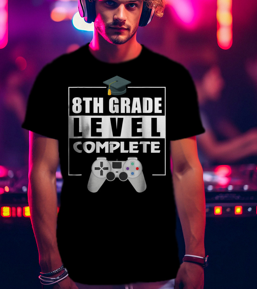 8th Grade Level Complete Video Gamer Graduation Controller Cap T-Shirt