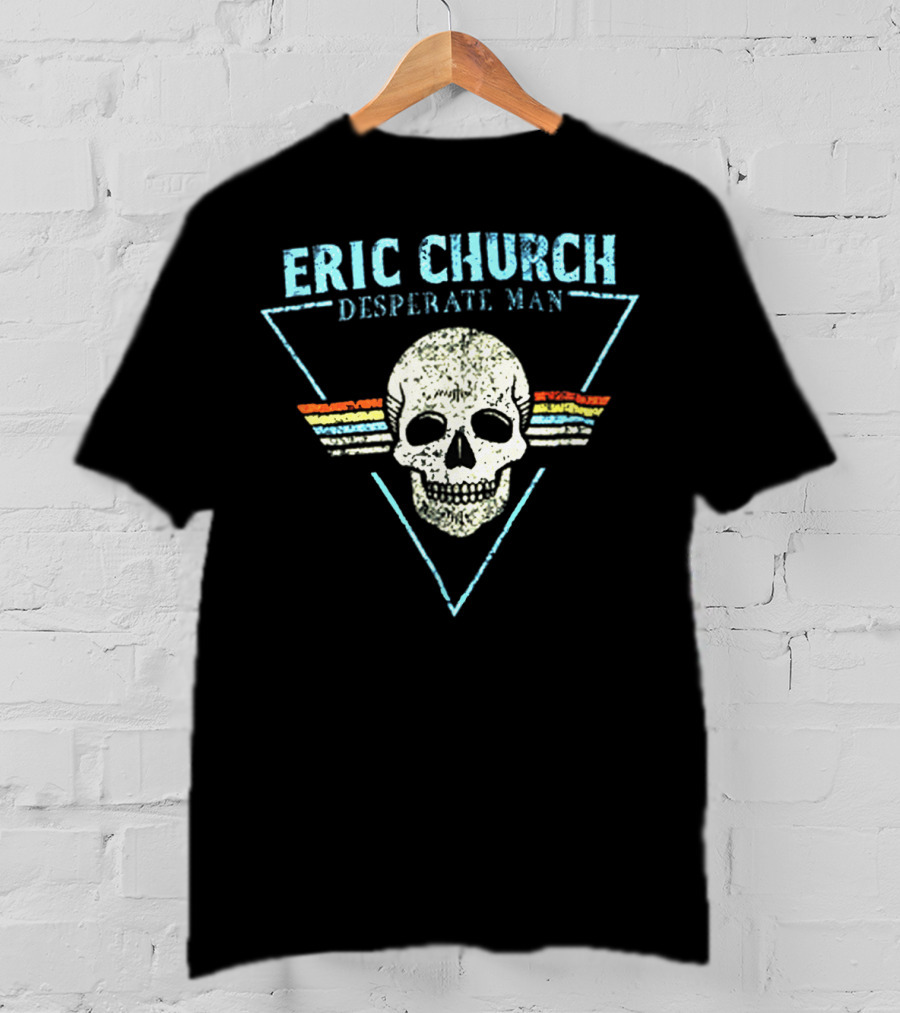 Eric Church Desperate Man Skull Outlaw Country All My Friends Dead T-Shirt