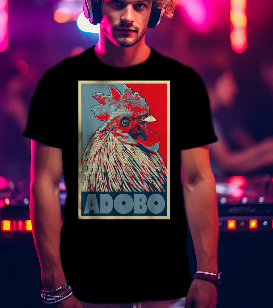 HOPE Adobo For FilAm Families And Friends Rooster T-Shirt
