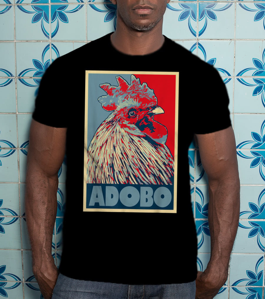 HOPE Adobo For FilAm Families And Friends Rooster T-Shirt