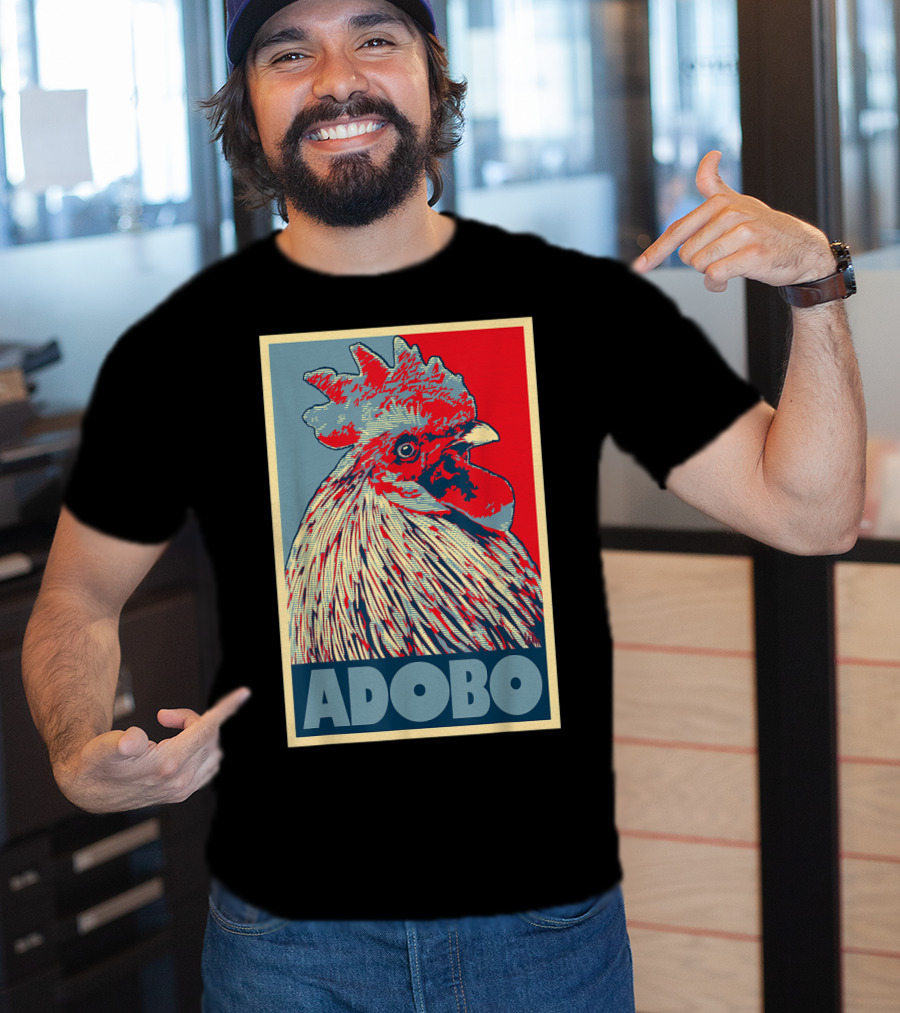 HOPE Adobo For FilAm Families And Friends Rooster T-Shirt