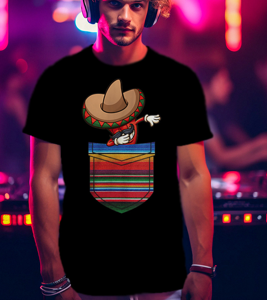 Dabbing Chilli Serape Pocket Mexican Fiesta Party T-Shirt