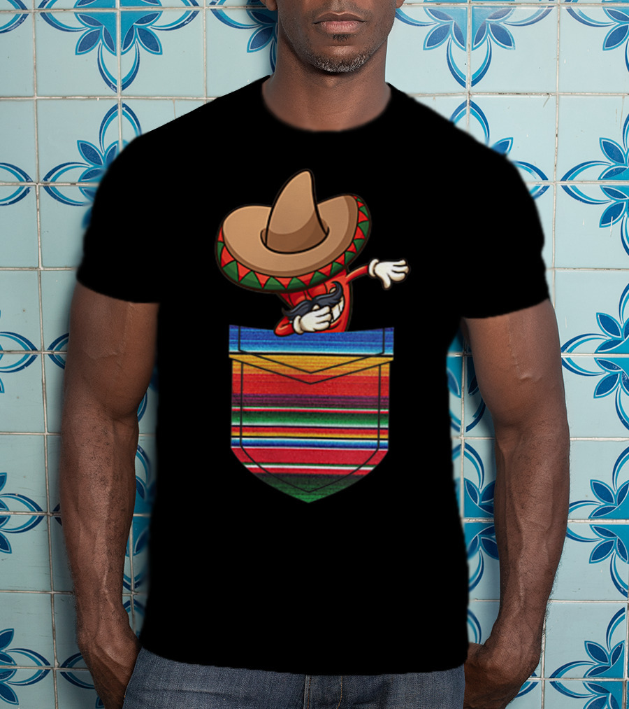 Dabbing Chilli Serape Pocket Mexican Fiesta Party T-Shirt