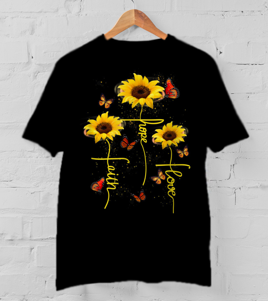 Faith Hope Love Butterfly Sunflower T-Shirt