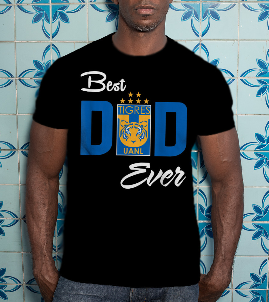 Best Dad Ever FC Tigres UANL Logo Mexico T-Shirt
