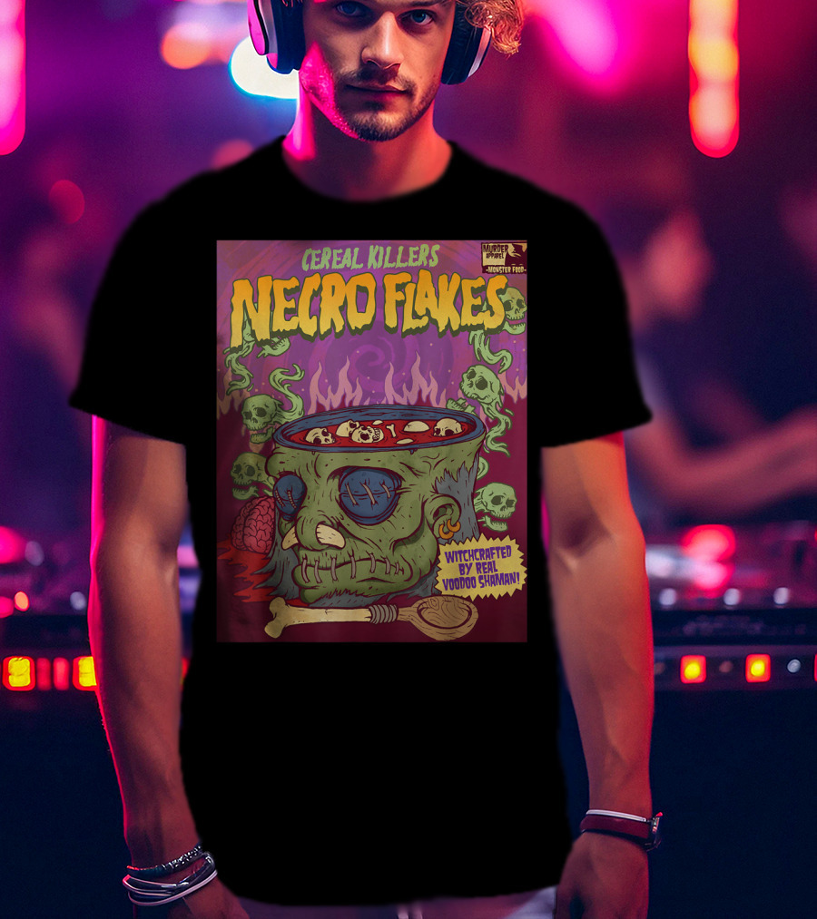 Cereal Killers Necro Flakes Witchcrafted By Real Voodoo Shaman Monster Food Horror Fans Nerds T-Shirt