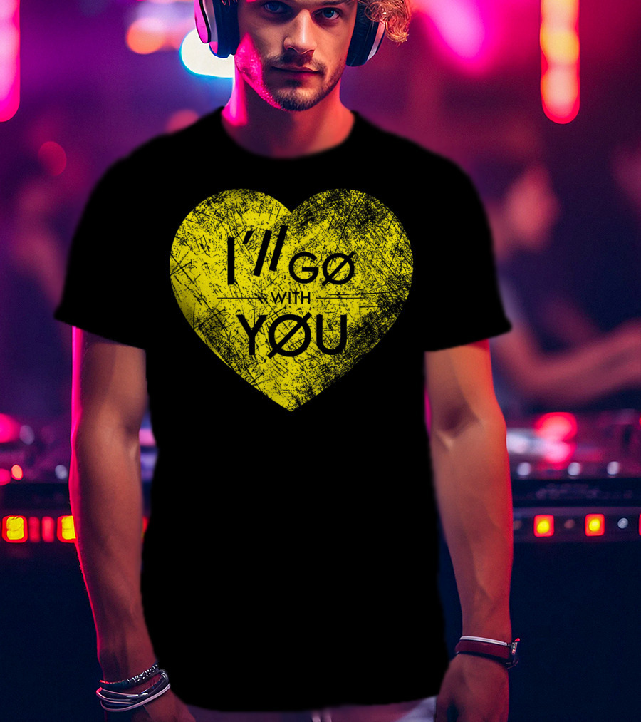 I'll Go With You Yellow Vintage Grunge Heart TOP T-Shirt