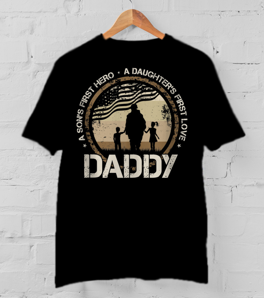 Daddy A Son's First Hero A Daughter's First Love Silhouette With American Flag T-Shirt