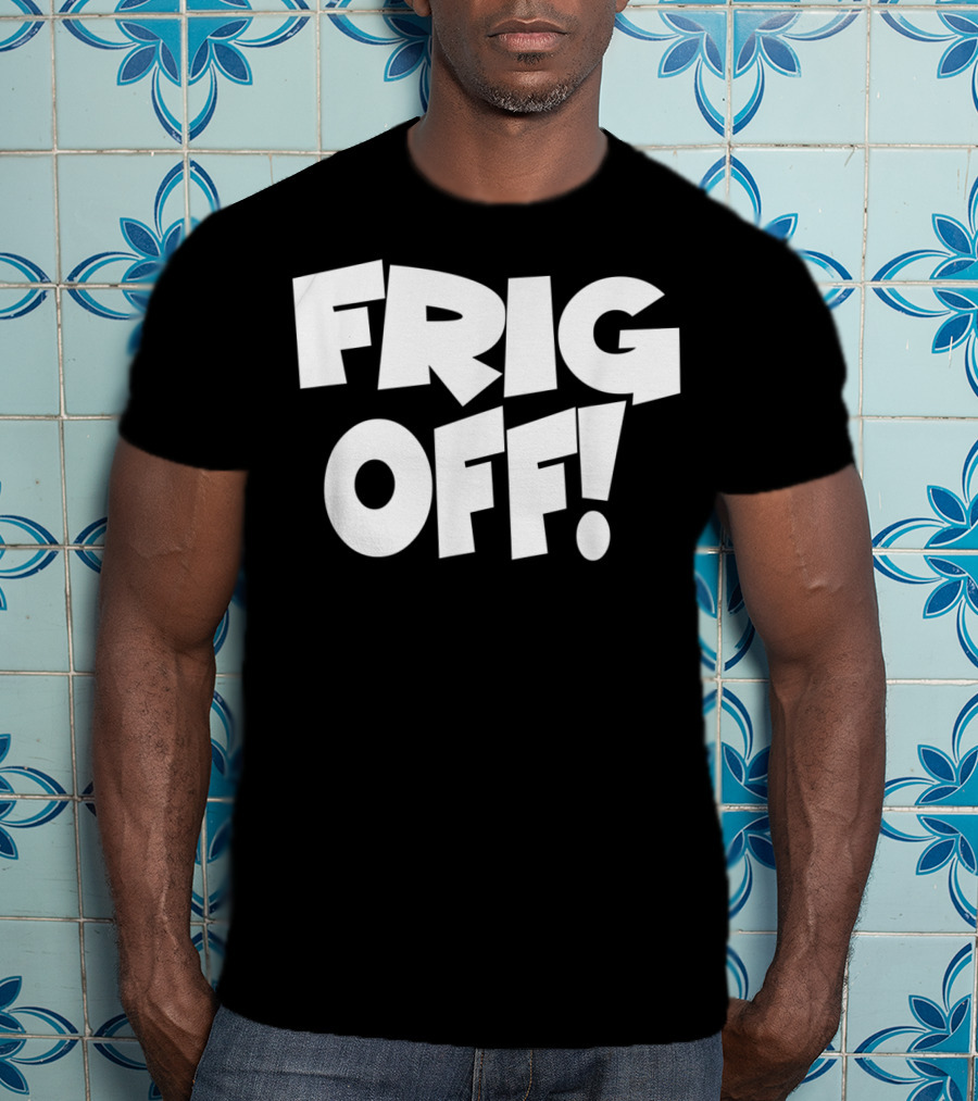 FRIG OFF Bold Block Typography T-Shirt
