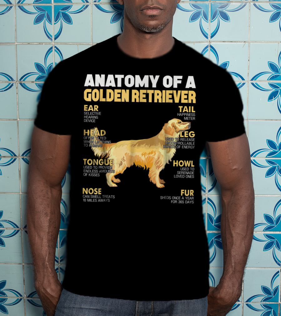 Anatomy Of A Golden Retriever Head Tongue Nose Leg Tail Fur Ear Howl T-Shirt