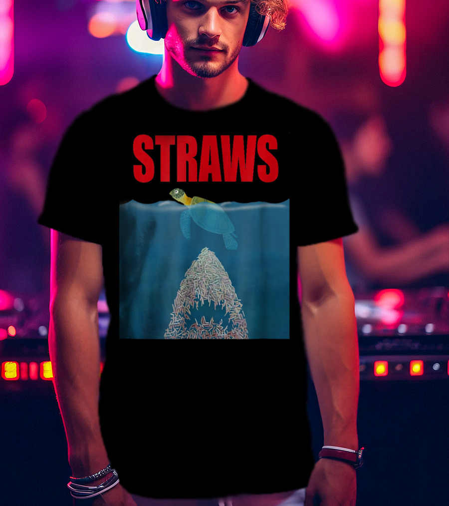 Straws Sea Turtle Save Earth Ban Plastics T-Shirt