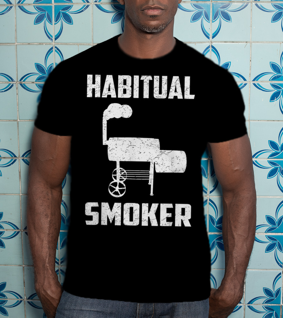 Habitual Smoker BBQ Funny Smoked Meat Barbeque T-Shirt