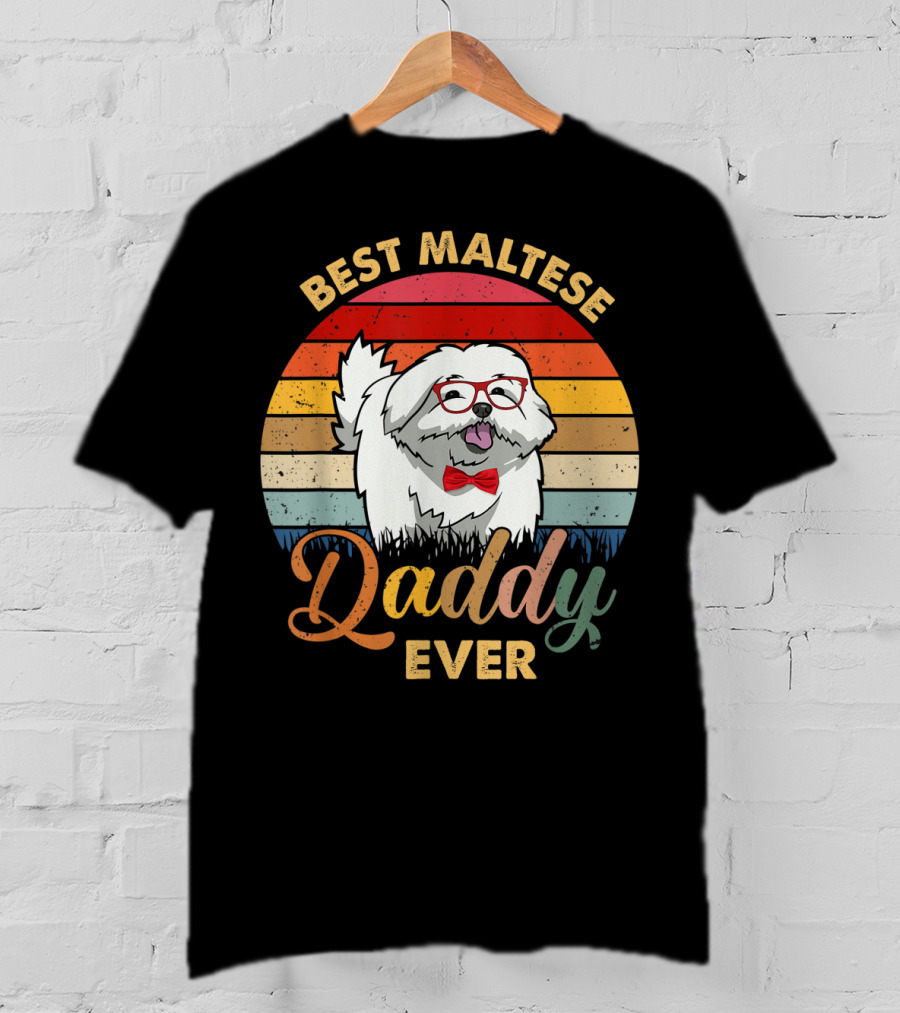 Best Maltese Daddy Ever Retro Style Dog T-Shirt