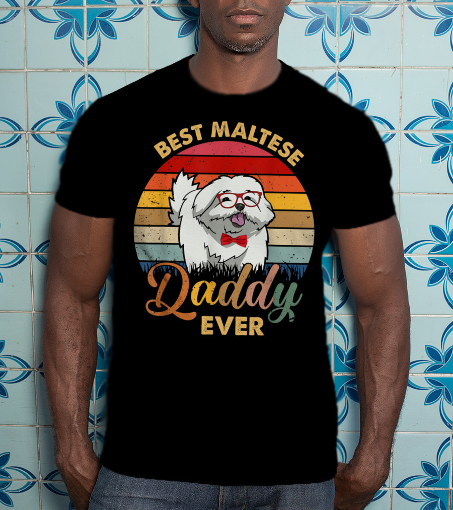 Best Maltese Daddy Ever Retro Style Dog T-Shirt