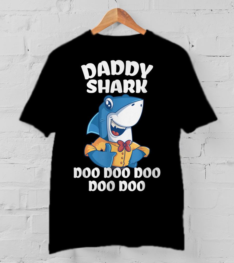 Daddy Shark Doo Doo Doo Doo Doo Fun For Dad T-Shirt