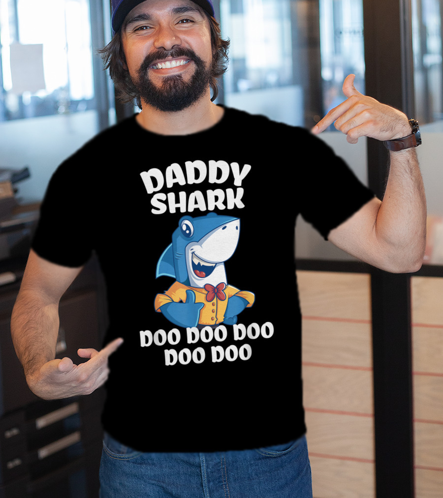 Daddy Shark Doo Doo Doo Doo Doo Fun For Dad T-Shirt