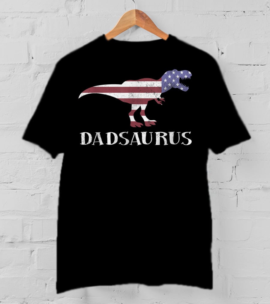 Dadsaurus Dinosaur Dad American Flag T-Rex USA Patriotic T-Shirt