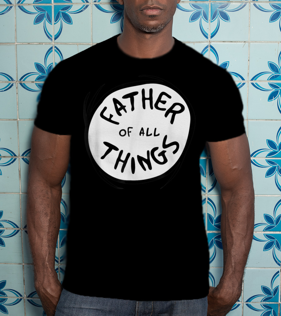 Father Of All Things Dr Seuss Emblem RED T-Shirt