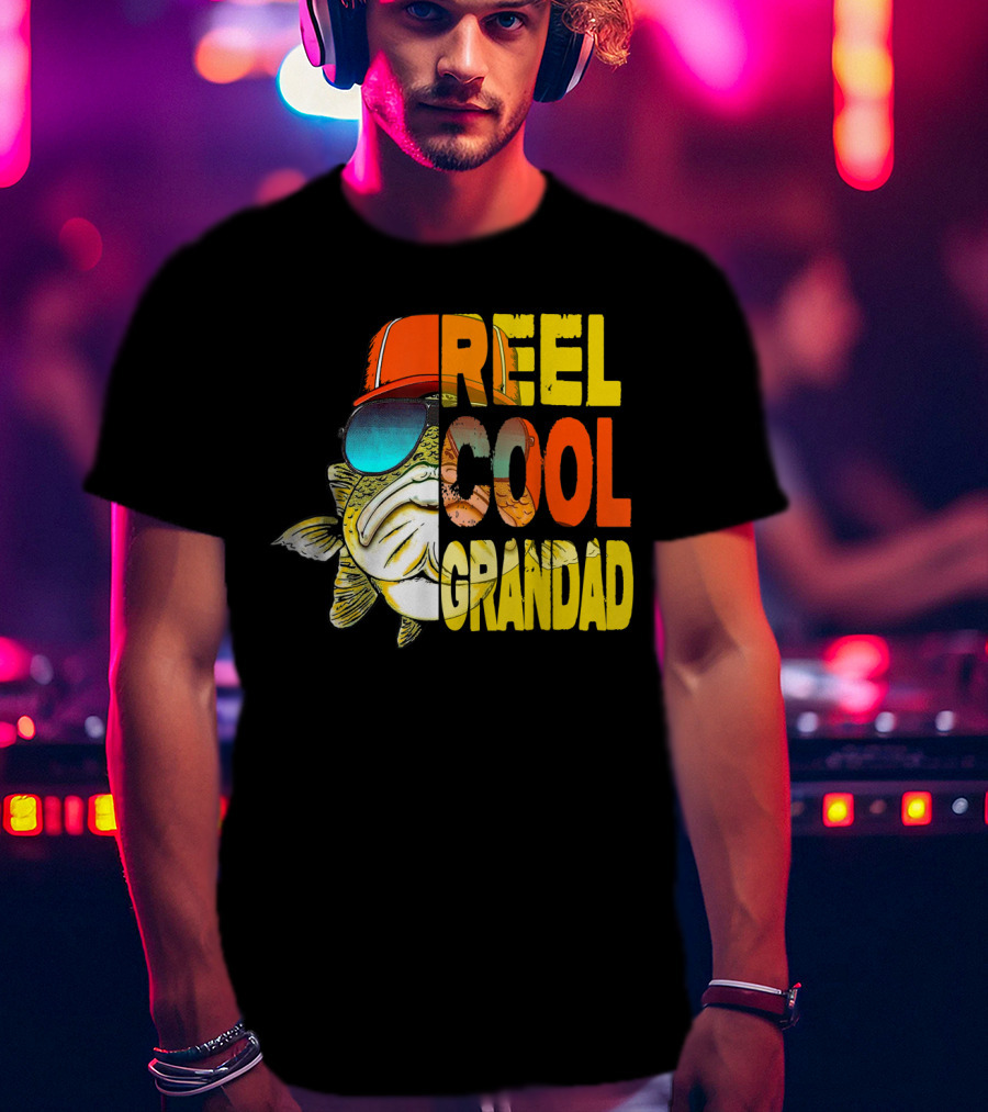 Father's Day Reel Cool Grandad Fishing Retro Sunglasses Hat T-Shirt
