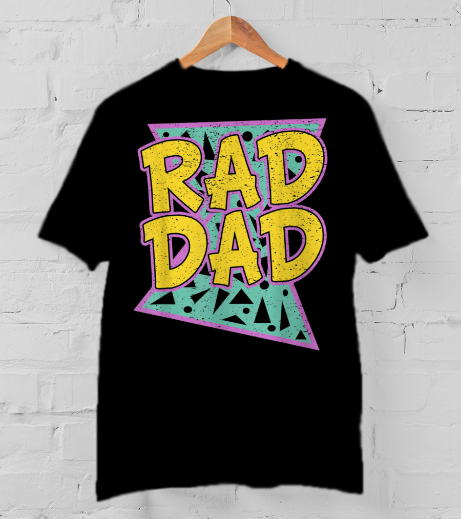 Rad Dad 80s Retro Style Father's Day T-Shirt
