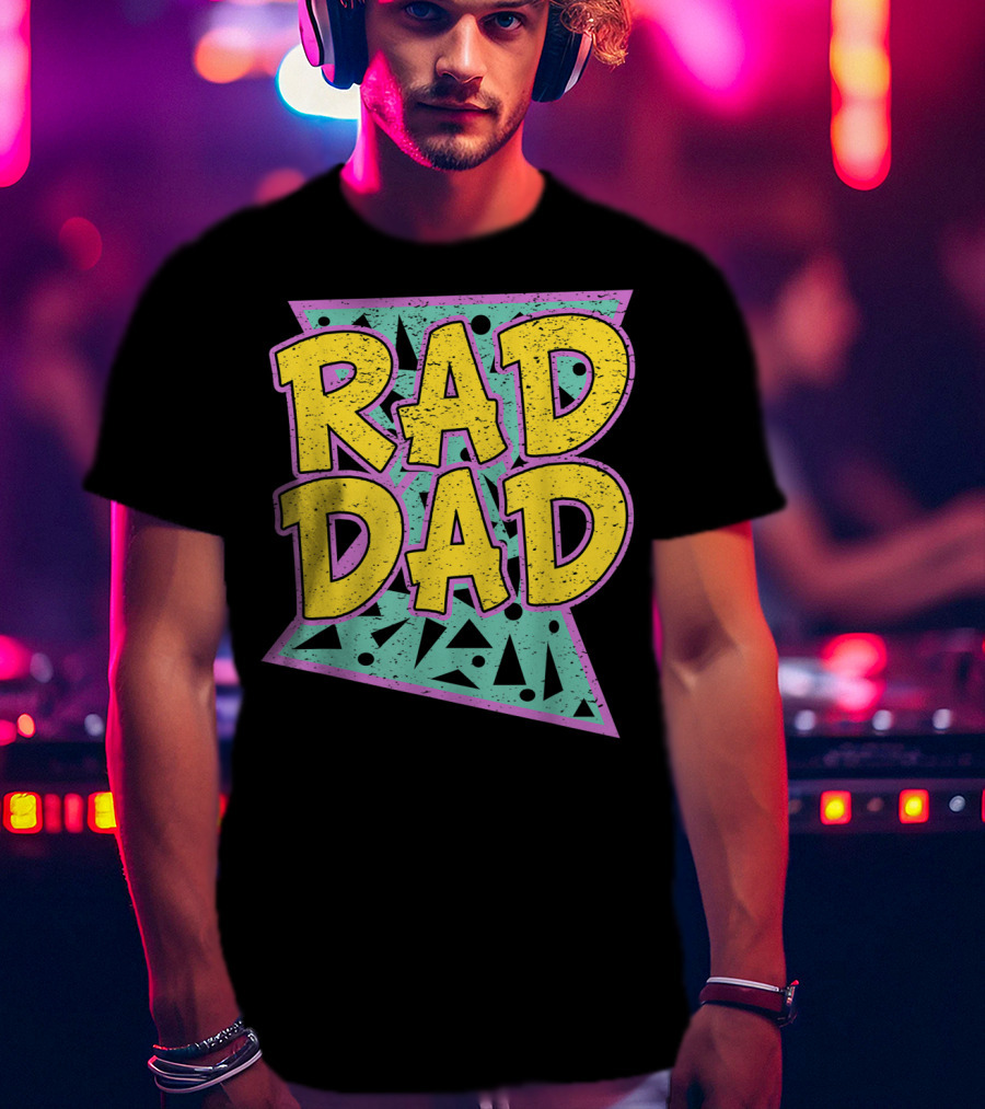 Rad Dad 80s Retro Style Father's Day T-Shirt