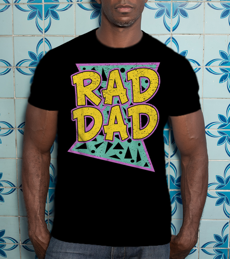 Rad Dad 80s Retro Style Father's Day T-Shirt