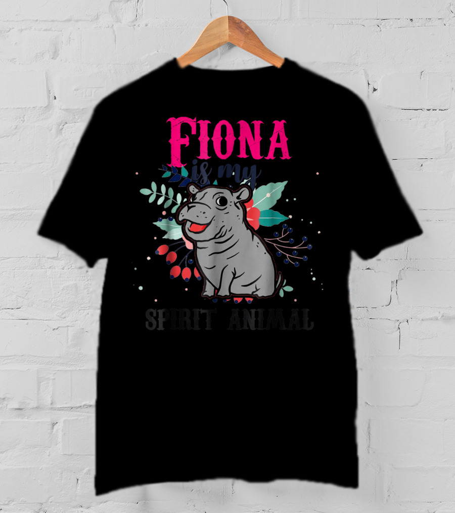 Fiona Is My Spirit Animal Hippo Team Fiona T-Shirt