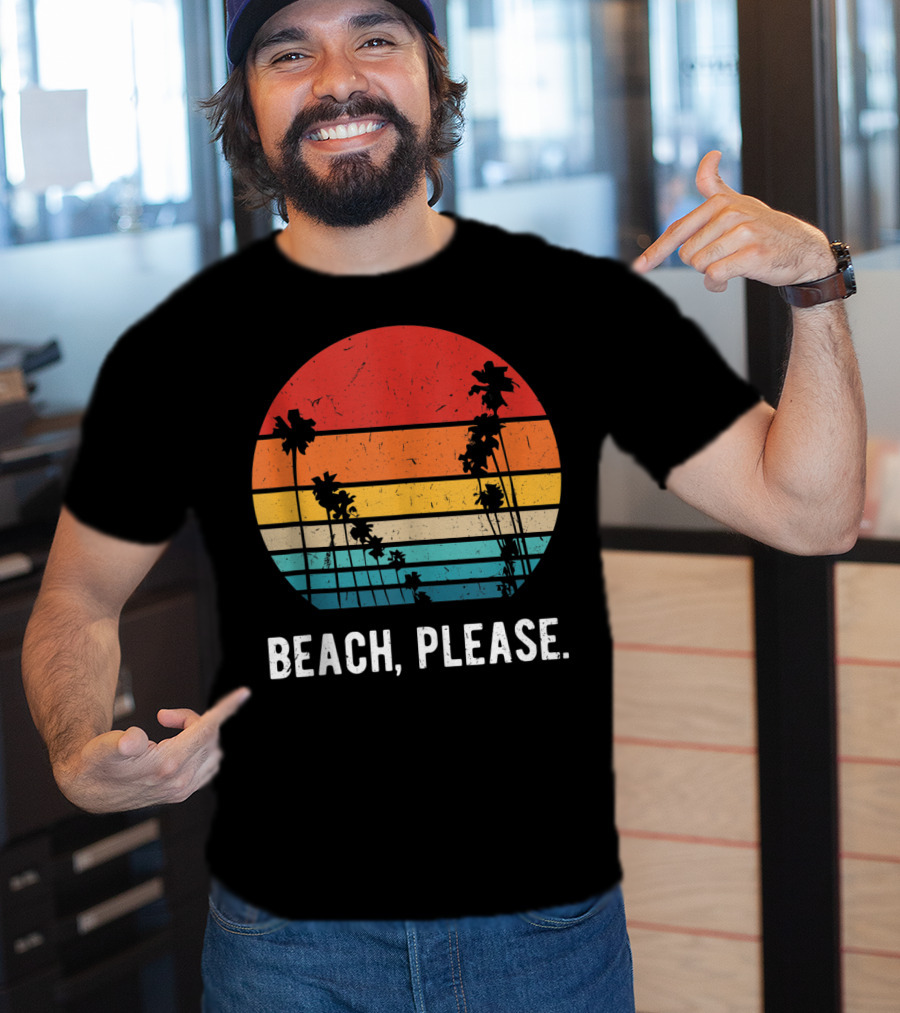 Beach Please Summer Breaks Aloha Vintage Sunset Palm Trees T-Shirt
