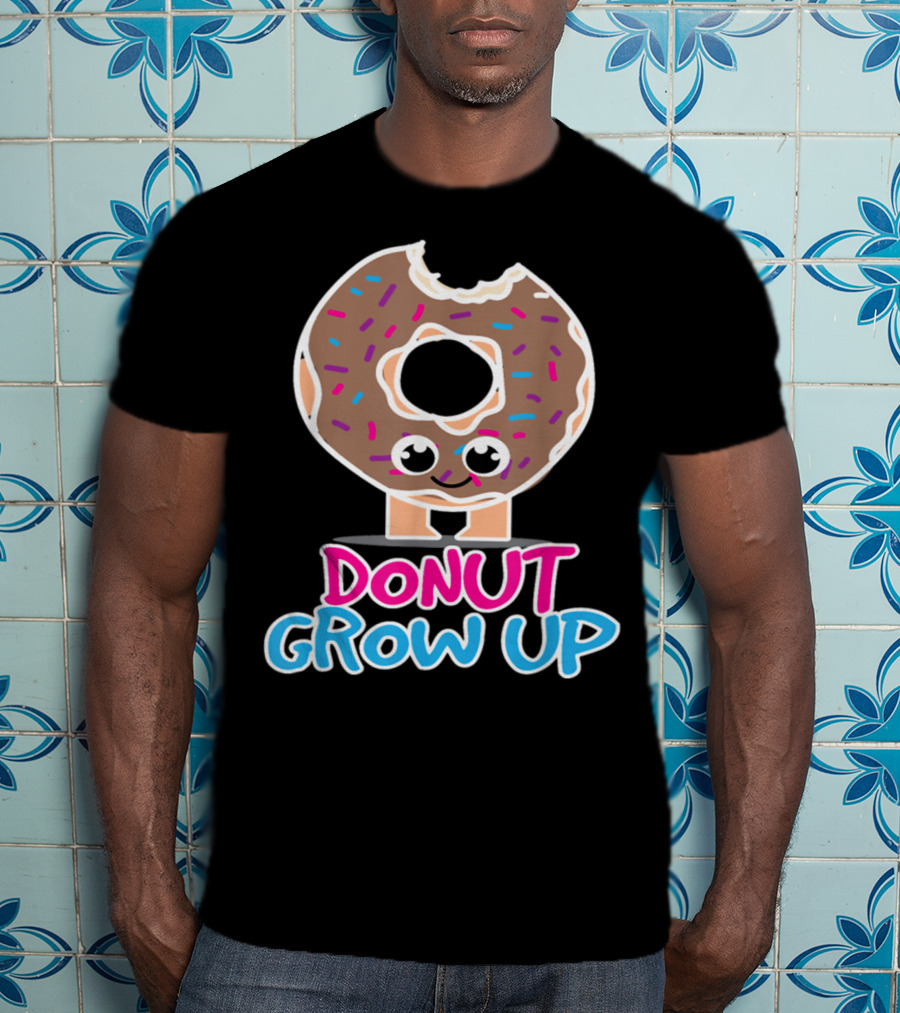 Funny Donut Lover Donut Grow Up Cute Sprinkled Doughnut Character T-Shirt